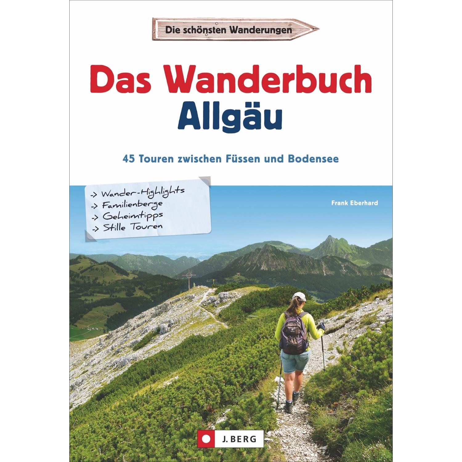 Bruckmann Das Wanderbuch Allgäu